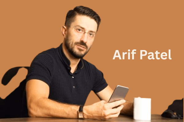 Arif Patel in Dubai Explained: Biography, Career, and Public Image